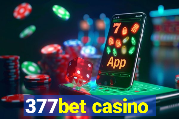 377bet casino